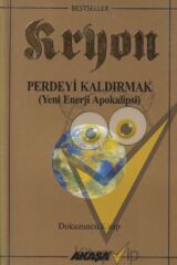 Kryon 9. Kitap Perdeyi Kaldırmak