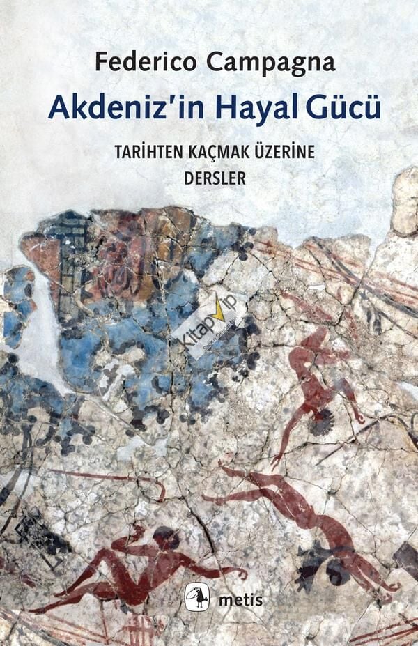 Akdeniz’in Hayal Gücü