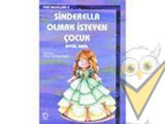 Sinderella Olmak İsteyen Çocuk