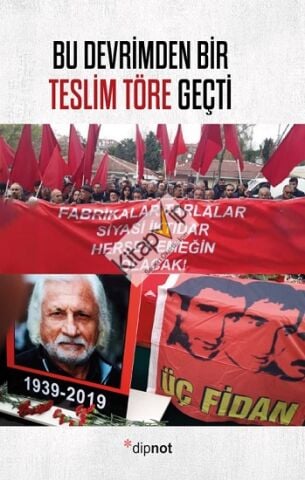 Bu Devrimden Bir Teslim Töre Geçti