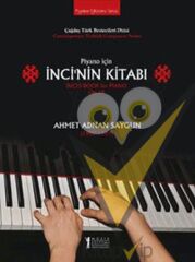 Piyano İçin İnci’nin Kitabı / İnci’s Book