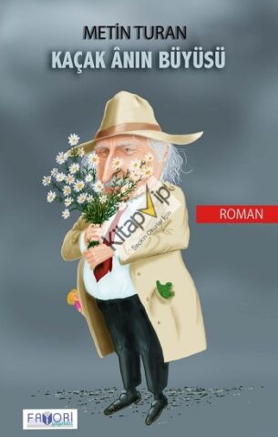 Kaçak Anın Büyüsü