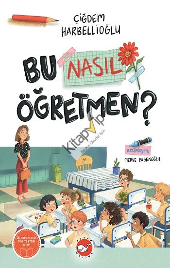 Bu Nasıl Öğretmen?