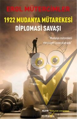 1922 Mudanya Mütarekesi Diplomasi Savaşı