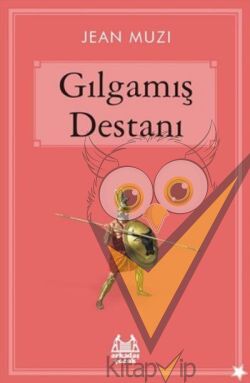 Gılgamış Destanı