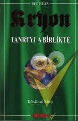 Kryon: 4. Kitap Tanrı’yla Birlikte