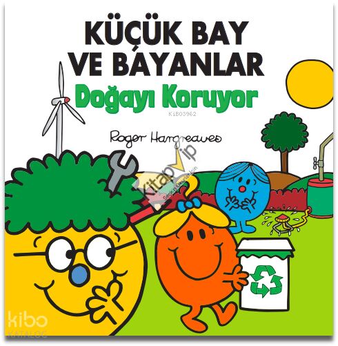 Küçük Bay ve Bayanlar Doğayı Koruyor