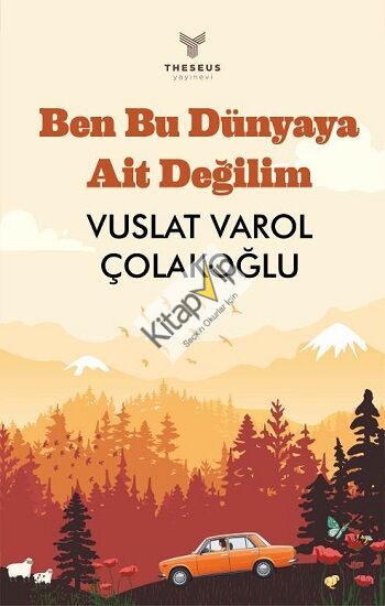 Ben Bu Dünyaya Ait Değilim