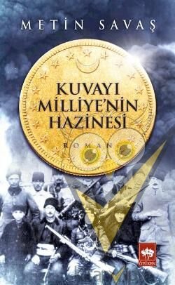 Kuvayı Milliye'nin Hazinesi