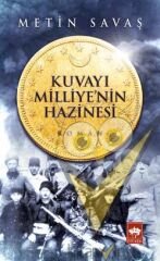 Kuvayı Milliye'nin Hazinesi