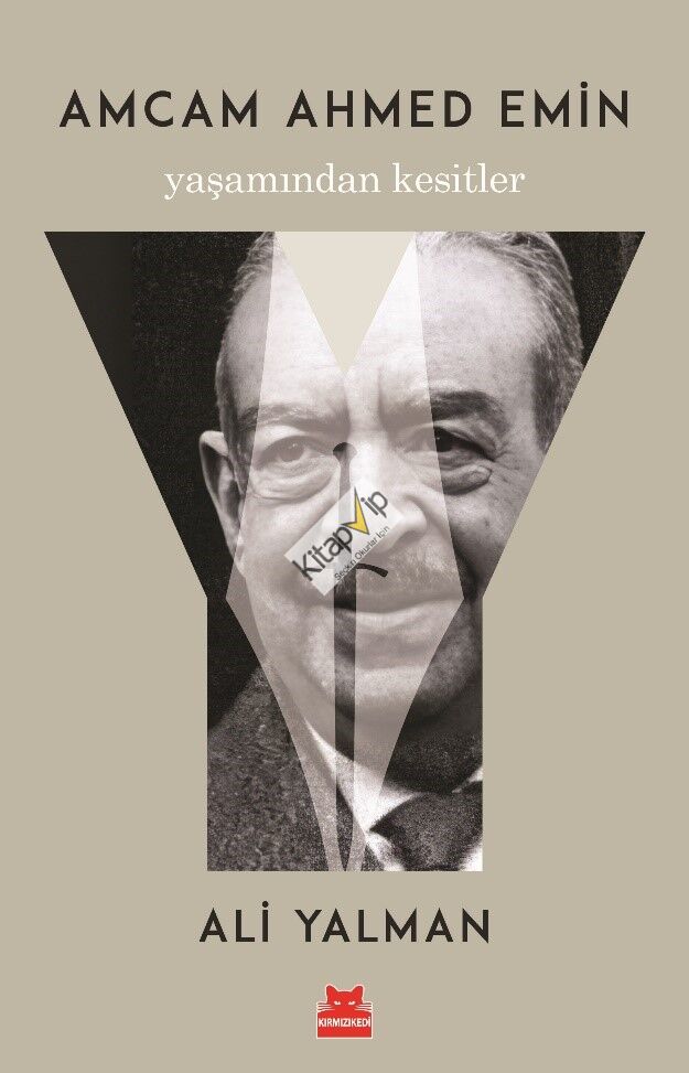 Amcam Ahmed Emin- Yaşamından Kesitler