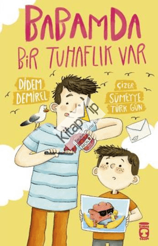 Babamda Bir Tuhaflık Var