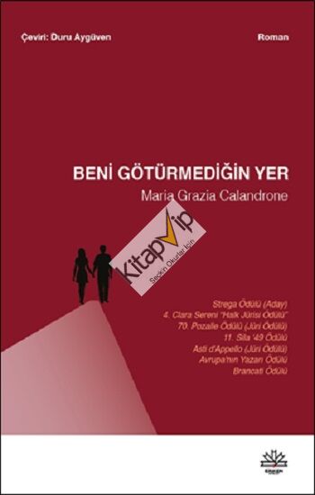 Beni Götürmediğin Yer