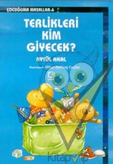 Terlikleri Kim Giyecek?