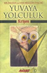 Kryon: Yuvaya Yolculuk