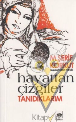 Hayattan Çizgiler Tanıdıklarım