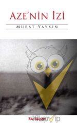 Aze’nin İzi