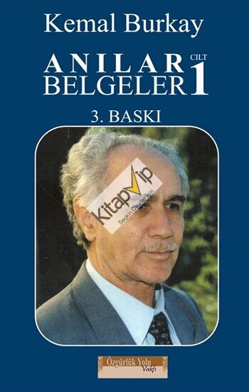Anılar Belgeler – Cilt 1