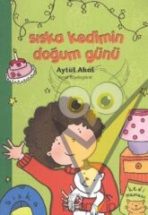 Sıska Kedimin Doğum Günü