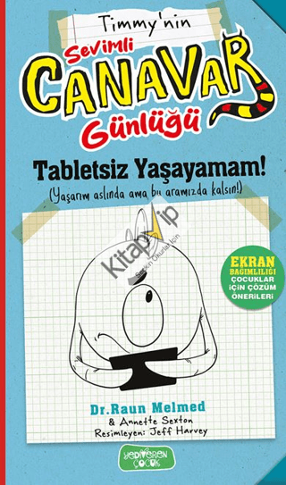 Tabletsiz Yaşayamam! - Sevimli Canavar Günlüğü