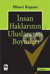 İnsan Haklarının Uluslararası Boyutları