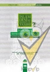 İslam Dini ve Mezhepleri Tarihi 2: İslam Akaid Sisteminde Gelişmeler