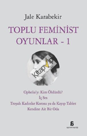 Toplu Feminist Oyunlar – 1