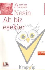 Ah Biz Eşekler