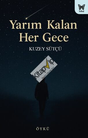 Yarım Kalan Her Gece