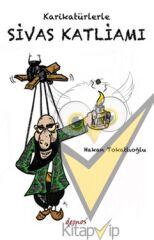 Karikatürlerle Sivas Katliamı