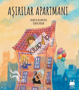 Aşırılar Apartmanı