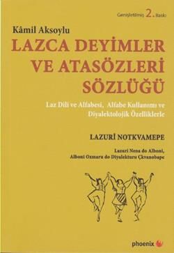 Lazca Deyimler ve Atasözleri Sözlüğü