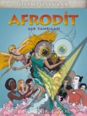 Afrodit - Aşk Tanrıçası