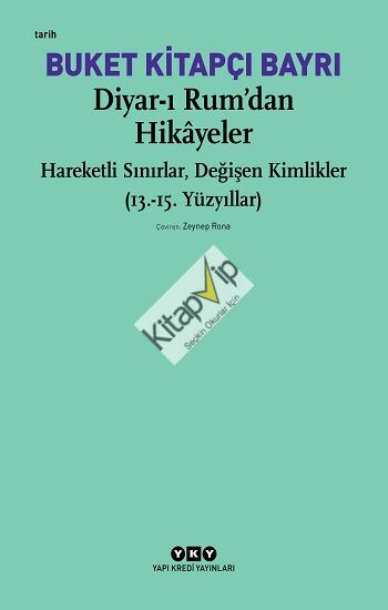 Diyar-ı Rum’dan Hikayeler