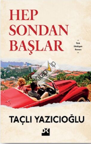 Hep Sondan Başlar