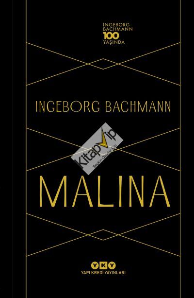 Malina (Özel Baskı); Ingeborg Bachmann 100 Yaşında