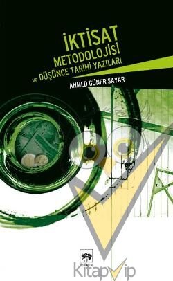 İktisat Metodolojisi ve Düşünce Tarihi Yazıları