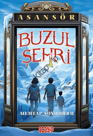 Buzul Şehri;Asansör 1