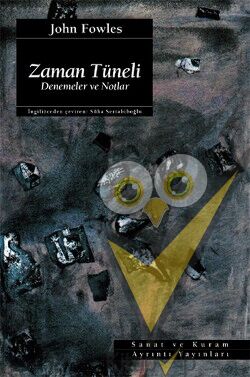 Zaman Tüneli: Denemeler ve Notlar