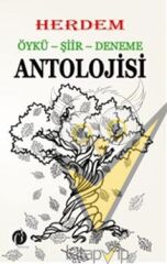 Herdem Öykü - Şiir - Deneme Antolojisi