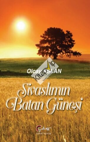 Sivaslımın Batan Güneşi