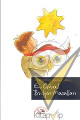 En Güzel Bulgar Masalları