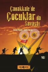 Çanakkale’de Çocuklarda Savaştı