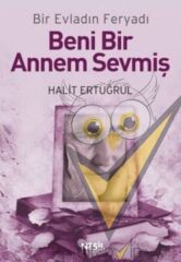 Beni Bir Annem Sevmiş