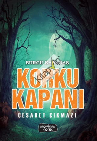 Korku Kapanı – Cesaret Çıkmazı