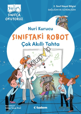Sınıftaki Robot: Çok Akıllı Tahta