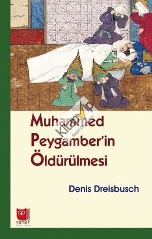 Muhammed Peygamber'in Öldürülmesi