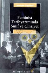 Feminist Tarihyazımında Sınıf ve Cinsiyet