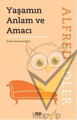 Yaşamın Anlam ve Amacı
