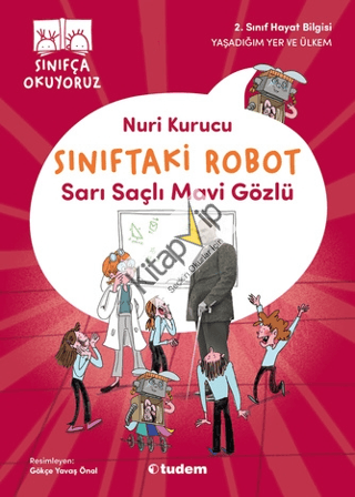 Sınıftaki Robot: Sarı Saçlı Mavi Gözlü